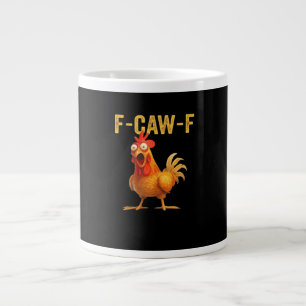 Funny F Caw F Chicken Creative Casual Design Large Coffee Mug
