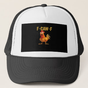 Funny F-Caw-F Chicken Creative Casual Trucker Hat