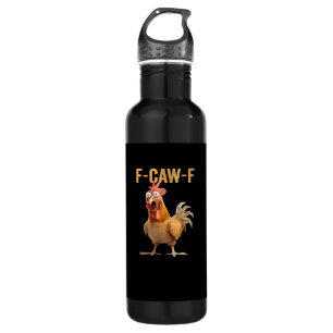 Funny F-Caw-F Chicken F-Caw-F Chicken Funny Trendy 710 Ml Water Bottle