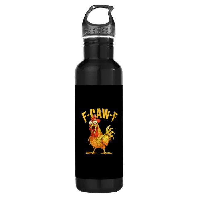 Funny F-Caw-F Chicken – Hilarious Crow Graphic Hum 710 Ml Water Bottle (Front)