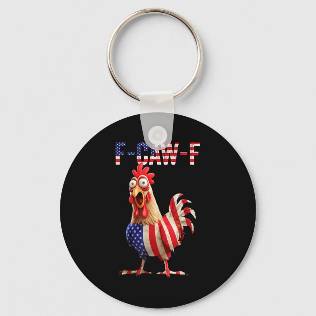Funny F-caw-f Chicken Usa Flag Fcawf American Chic Key Ring (Front)