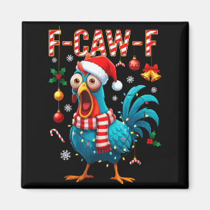 Funny F-caw-f Christmas Chicken Xmas Lights Santa  Magnet