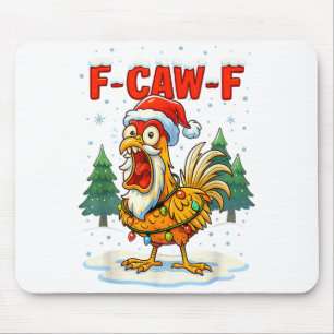 Funny F-caw-f Christmas Chicken Xmas Lights Santa  Mouse Pad