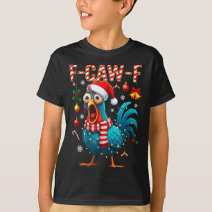 Funny F-caw-f Christmas Chicken Xmas Lights Santa T-Shirt