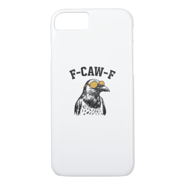 Funny F-Caw-F Crow Case-Mate iPhone Case (Back)