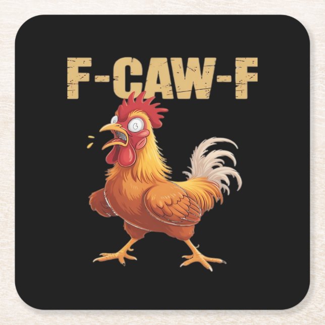 Funny F-Caw-F Crow Humor Gothic Square Paper Coaster (Front)