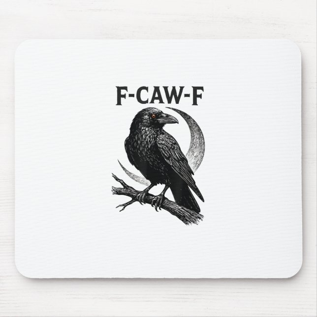 Funny F-Caw-F Crow Retro Graphic Mouse Pad (Front)