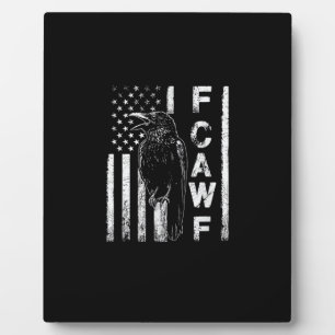 Funny F Caw F Crow With USA Flag Plaque