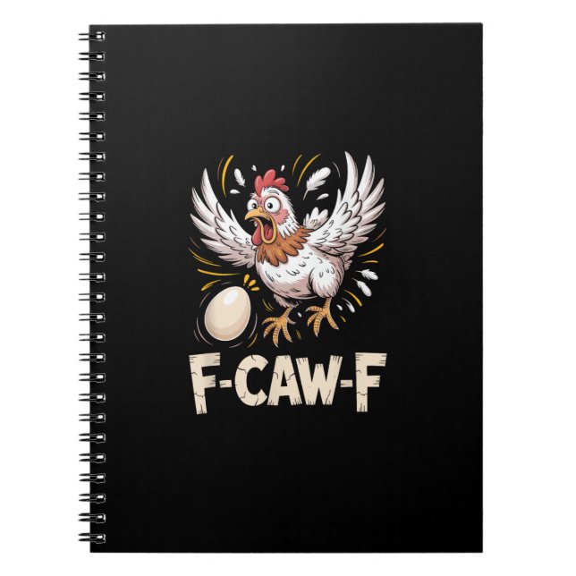 Funny F-Caw-F Hen Creative Casual Notebook (Front)
