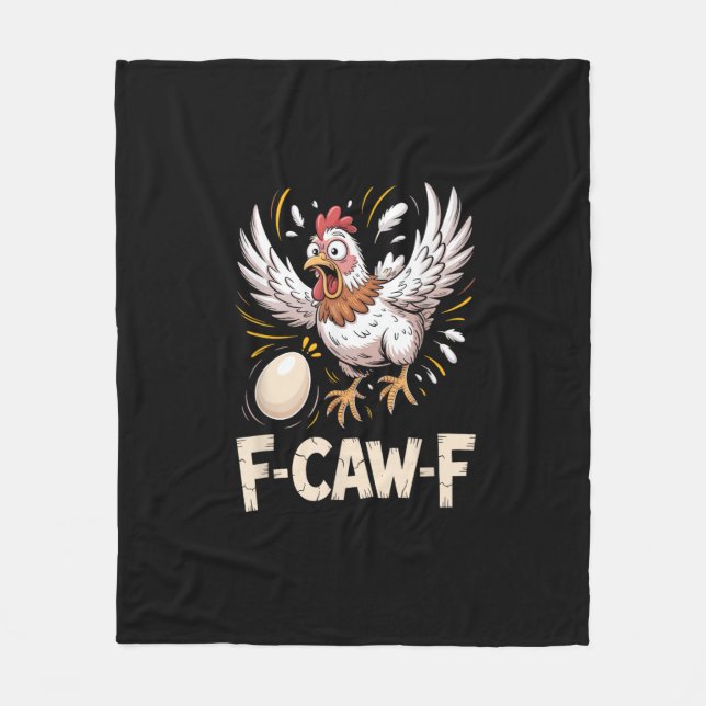 Funny F Caw F Hen Creative Casual Style Fleece Blanket (Front)