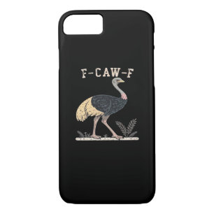 Funny F-Caw-F Ostrich F-Caw-F Rooster Bird Crow Cl Case-Mate iPhone Case