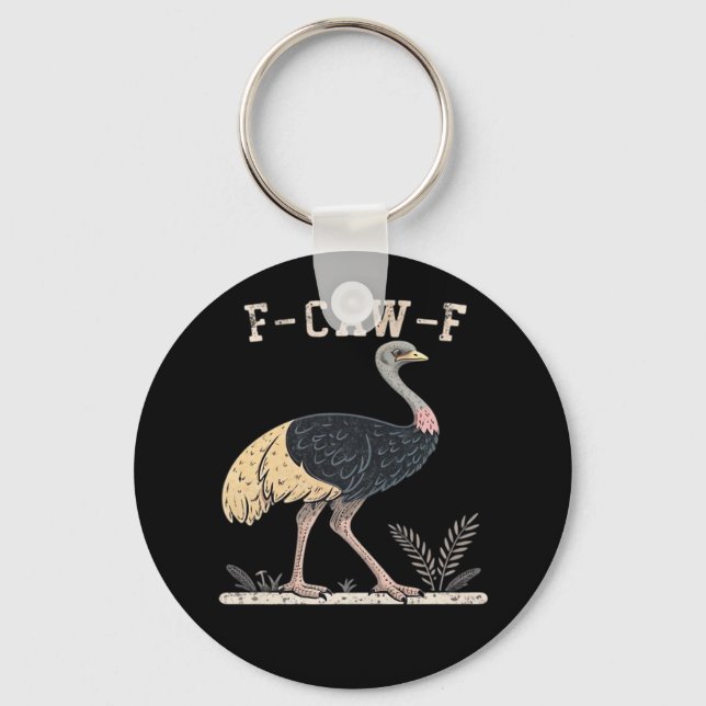 Funny F-Caw-F Ostrich F-Caw-F Rooster Bird Crow Cl Key Ring (Front)