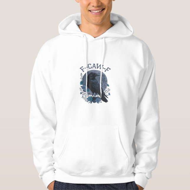 Funny F-Caw-F Raven Bird F-Caw-F Crow Classic Hoodie (Front)
