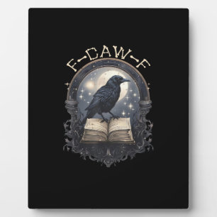 Funny F-Caw-F Raven Bird Saying Graphic Retro Clas Plaque