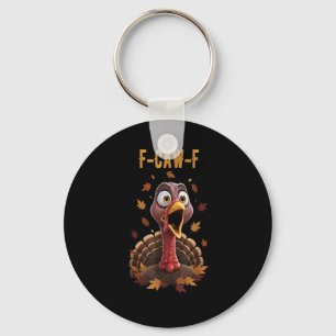 Funny F-Caw-F Turkey Bird F-Caw-F Graphic Key Ring