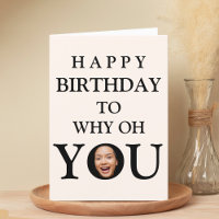 Funny Face Close Up Selfie Photo Happy Birthday