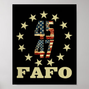 Funny Fafo Trump Photo  Poster