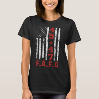 Funny Fafo Trump Shirt President 47 Trump Fafo