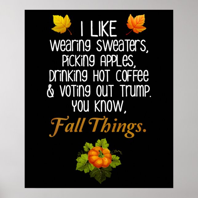 Funny Fall 2020 November Election Anti-Trump Poster (Front)