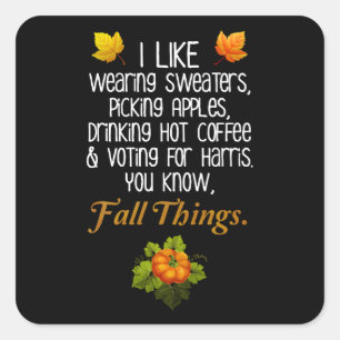 Funny Fall 2024 November Election Pro-Harris Square Sticker