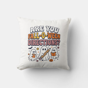 Funny Fall Halloween Teacher Ghost Directions Shir Cushion