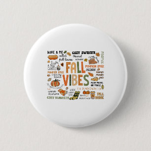 Funny Fall Vibes Autumn Pumpkins Fall Leaves Hallo 6 Cm Round Badge