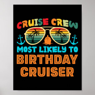 Funny Family Cruise 2025 Most Likely To Cruise Cre Poster