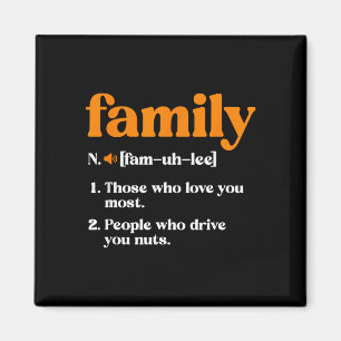 Funny family definition magnet