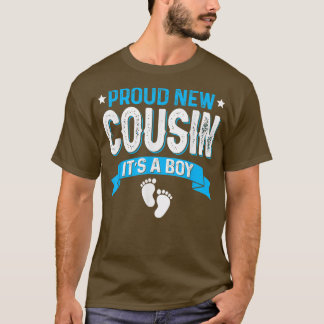 Funny Family Gender Reveal Proud New Cousin It's A T-Shirt