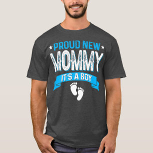 Funny Family Gender Reveal Proud New Mummy It's A T-Shirt