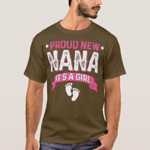 Funny Family Gender Reveal Proud New Nana It's A G T-Shirt