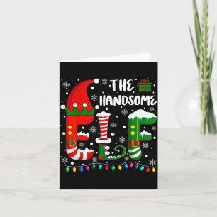 Funny Family Matching Pajamas Handsome Elf Christm Card