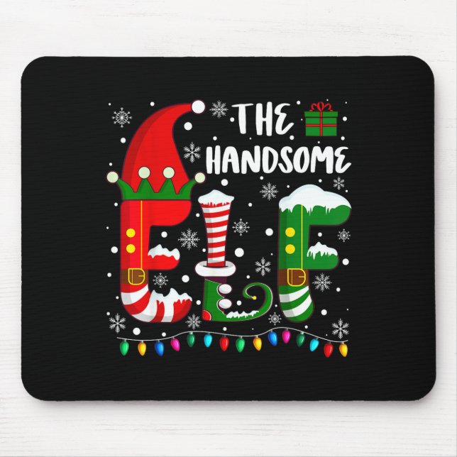 Funny Family Matching Pajamas Handsome Elf Christm Mouse Pad (Front)