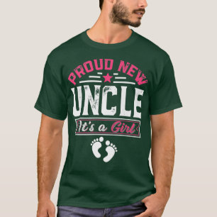 Funny Family Proud New Uncle It's A Girl Gender Re T-Shirt