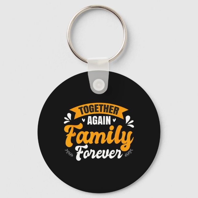 Funny Family Reunion Key Ring (Front)