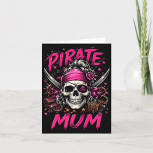 Funny family skull pirate mum jolly roger card