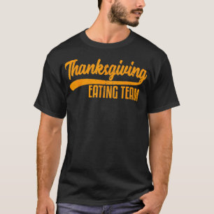 Funny Family Thanksgiving Eating Team Distressed  T-Shirt