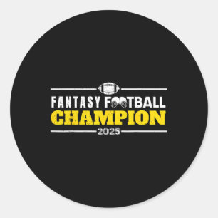 Funny Fantasy Football 2025 Champion Fantasy Footb Classic Round Sticker
