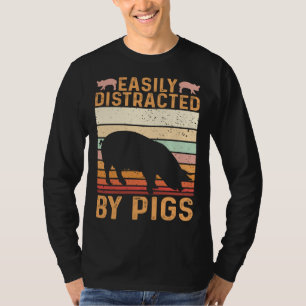 Funny Farm Piglet Easily Distracted By Pigs T-Shirt