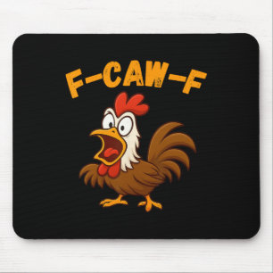 Funny Farm Rooster Chicken Fowl Humour Tee _1 Mouse Pad