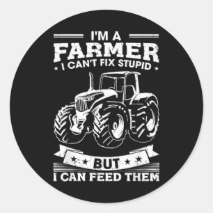 Funny Farming Tractor I'm A Farmer I Feed People Classic Round Sticker