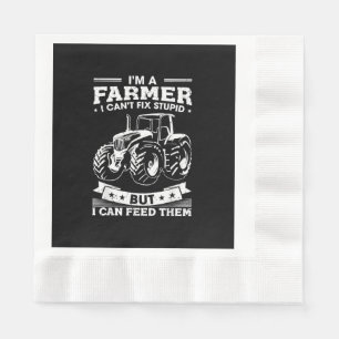 Funny Farming Tractor I'm A Farmer I Feed People Napkin