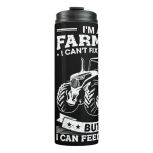 Funny Farming Tractor I'm A Farmer I Feed People Thermal Tumbler