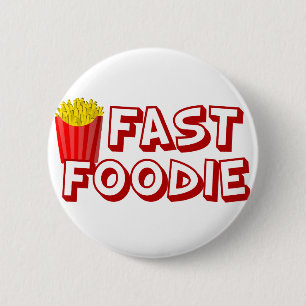 Funny Fast Food 6 Cm Round Badge