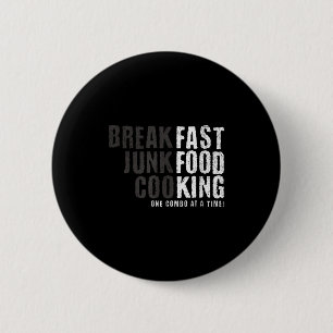 Funny Fast Food Lovers Gift For Foodie Fans And Ad 6 Cm Round Badge
