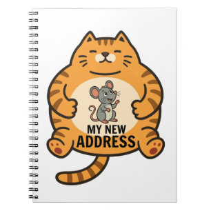 Funny Fat Cat and Mouse Notebook - My New Address