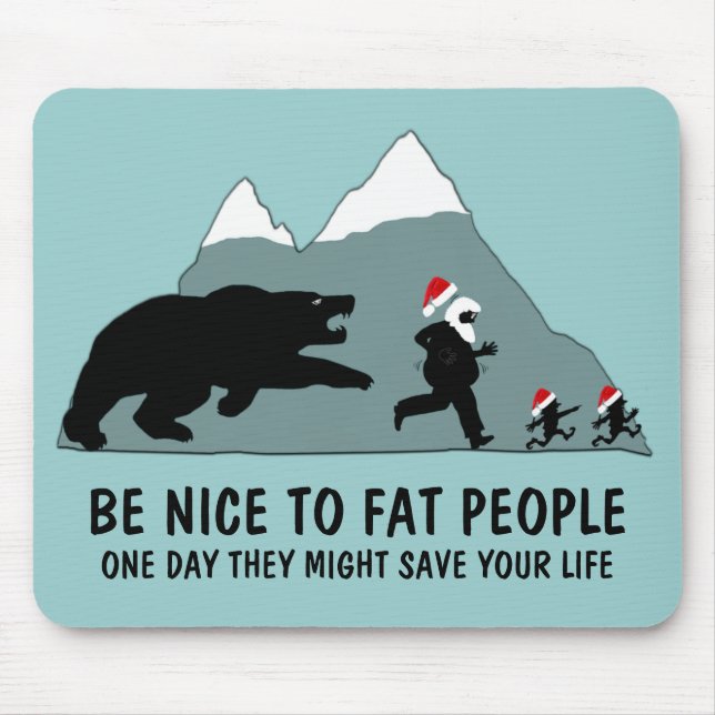 Funny fat joke mouse pad (Front)