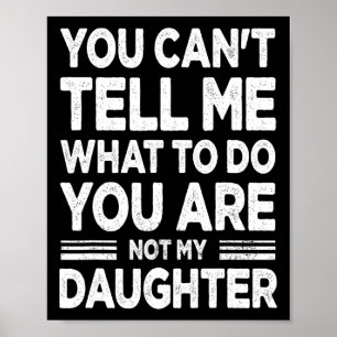Funny Father Daddy Gifts Men From Daughter Fathers Poster