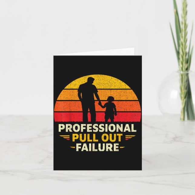 Funny Father Day Humour Professional Pull Out Card (Front)