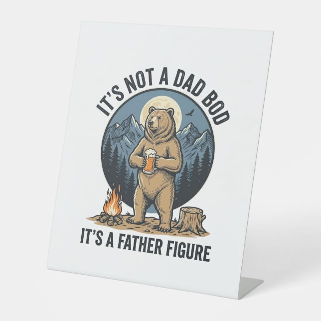 Funny Father Figure Bear Camping Vector Design_1 Pedestal Sign (Front)